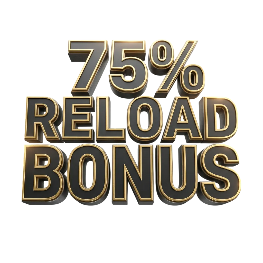 75% Reload Bonus